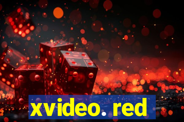 xvideo. red